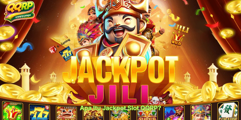 Apa Itu Jackpot Slot QQRP?